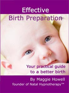 Effective Birth Preparation - Maggie Howell