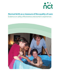 Normal birth as a measure of the quality of care