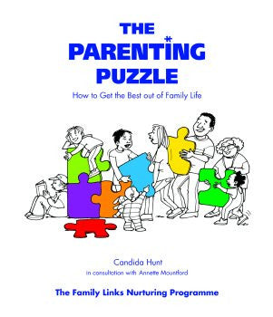 The Parenting Puzzle : How to Get the Best Out of Family Life - Candida Hunt