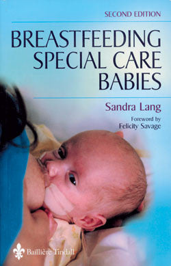 Breastfeeding Special Care Babies - Sandra Lang