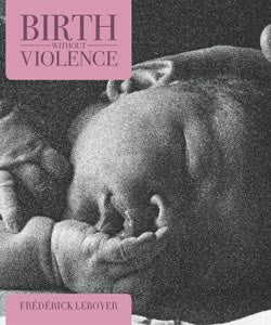 Birth Without Violence