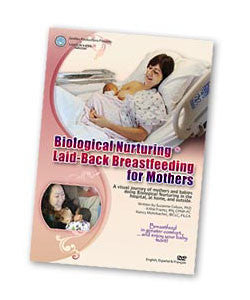 Biological Nurturing DVD - Laid Back Breastfeeding for Mothers