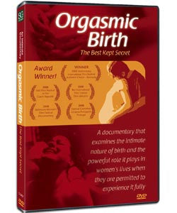 Orgasmic Birth - DVD