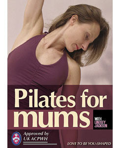 Pilates For Mums With Lindsey Jackson DVD